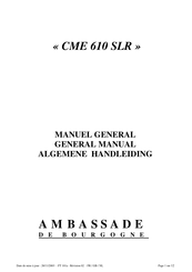 Ambassade de Bourgogne CME 610 SLR Manuel General