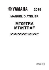 Yamaha TRACER MT09TRA 2015 Manuel D'atelier