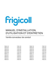Frigicoll FHDE-230 Manuel D'installation, D'utilisation Et D'entretien