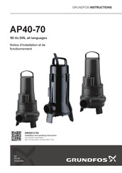 Grundfos AP40-70 Notice D'installation Et De Fonctionnement