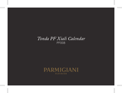 Parmigiani Fleurier Tonda PF Xiali Calendar Mode D'emploi