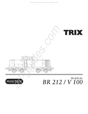 Trix V 100 Serie Mode D'emploi