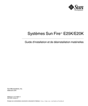 Sun Microsystems Sun Fire E25K Guide D'installation