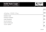 Solid State Logic XLogic Alpha VHD Pre Guide D'installation