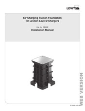 Leviton EV Charging Station Foundation Manuel D'installation