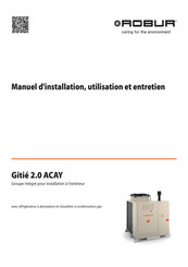 Robur Gitie 2.0 ACAY Manuel D'installation, Utilisation Et Entretien