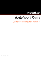 promethean ActivPanel i Série Guide De L'utilisateur