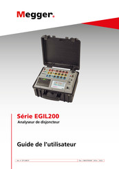 Megger EGIL200 Serie Guide De L'utilisateur