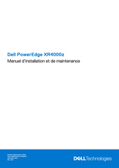 Dell PowerEdge XR4000z Manuel D'installation Et De Maintenance