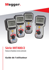 Megger MIT400/2 Serie Guide De L'utilisateur