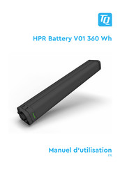 TQ HPR Battery V01 360 Wh Manuel D'utilisation