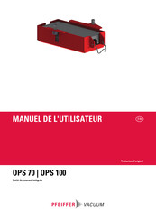 Pfeiffer Vacuum OPS 100 Manuel De L'utilisateur