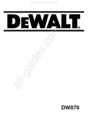 Dewalt DW876 Mode D'emploi