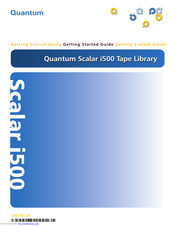 Quantum Scalar i500 Tape Library Guide De Démarrage