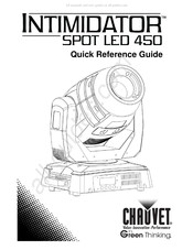 Chauvet INTIMIDATOR SPOT LED 450 Guide De Référence Rapide