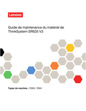 Lenovo ThinkSystem SR635 V3 7D9G Guide De Maintenance