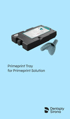 Dentsply Sirona Primeprint Tray Mode D'emploi