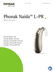 Phonak Naida L-PR Serie Mode D'emploi