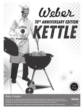 Weber 70TH ANNIVERSARY EDITION KETTLE Mode D'emploi