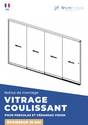 AtriumConcept VITRAGE COULISSANT Notice De Montage