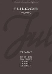Fulgor Milano CREATIVE CH 804 ID TS Mode D'emploi