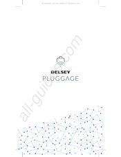 DELSEY PLUGGAGE Mode D'emploi