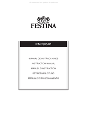 Festina IFMFS81 Manuel D'instructions