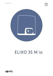 SOMFY ELIXO 3S M io Mode D'emploi