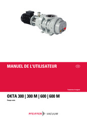 Pfeiffer Vacuum OKTA 600 Manuel De L'utilisateur