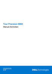 Dell Tour Precision 5860 Manuel D'entretien