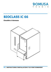 Domusa Teknik BIOCLASS iC 66 Instructions D'installation Et De Fonctionnement