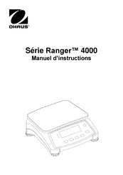 OHAUS Ranger 4000 Série Manuel D'instructions