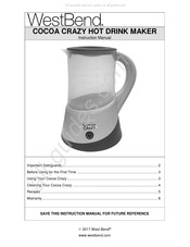 West Bend COCOA CRAZY HOT DRINK MAKER Manuel D'instructions