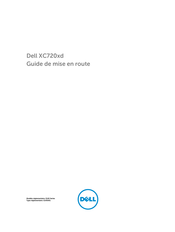 Dell XC720xd Guide De Mise En Route