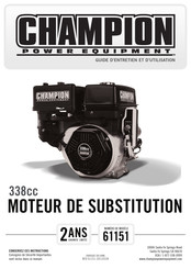 Champion Power Equipment 61151 Guide D'entretien Et D'utilisation