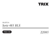 Trix 485 BLS Serie Mode D'emploi