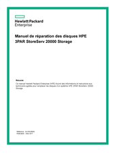 Hewlett Packard HPE 3PAR StoreServ 8000 Manuel De Réparation