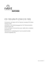 nVent RAYCHEM CS-150-UNI-PI Instructions D'installation