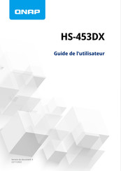 QNAP HS-453DX Guide De L'utilisateur