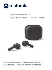 Motorola MOTO BUDS 065 Guide De Démarrage Rapide