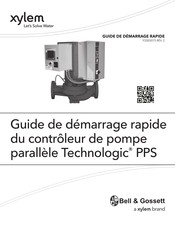Xylem Bell & Gossett Technologic PPS Guide De Démarrage Rapide