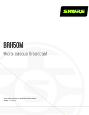 Shure BRH50M Mode D'emploi