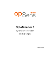 Opsens OptoMonitor 3 F2300 Serie Mode D'emploi