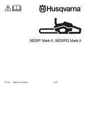 Husqvarna 562XPG Mark II Manuel D'utilisation