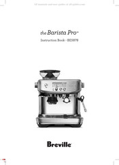 Breville the Barista Pro BES878 Manuel D'instructions