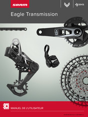 SRAM Eagle Transmission Manuel De L'utilisateur