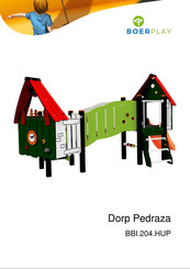 BOERPLAY Dorp Pedraza Instructions D'installation