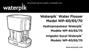 Waterpik WATERFLOSSER WP-65 Mode D'emploi
