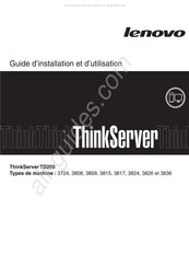 Lenovo ThinkServer TD200 3836 Guide D'installation Et D'utilisation