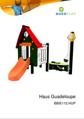 BOERPLAY Haus Guadeloupe Instructions D'installation